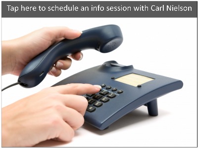 Tap to schedule an information call with Carl Nielson